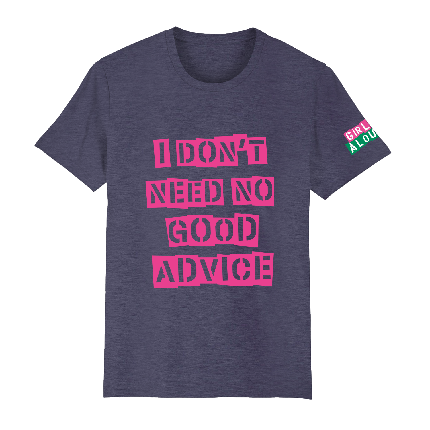 Girls Aloud - No Good Advice T-shirt